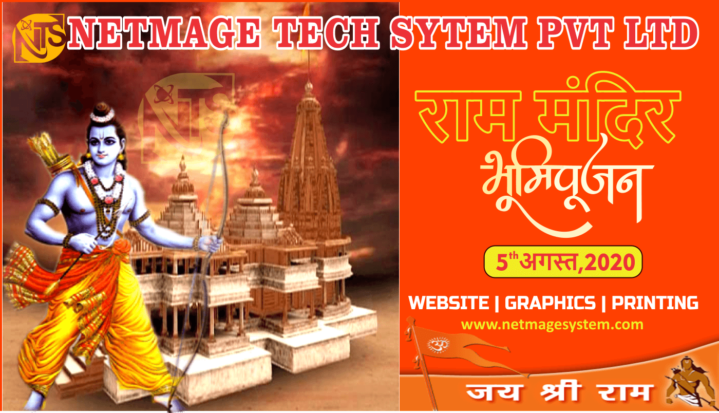 Ram Mandir Bhumi Pujan- Ayodhya 5 Aug 2020 Netmage Tech System